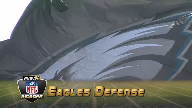 WBOC NFL Kickoff: Pt. 5 of 13-Eagles Defense
